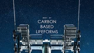 Best of Carbon Based Lifeforms 2023 [upl. by Yerrok]