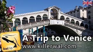 A Trip to Venice  English Travel Guide HD [upl. by Ysdnil]