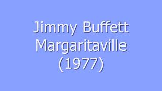 Jimmy Buffett  Margaritaville Lyrics [upl. by Okim]