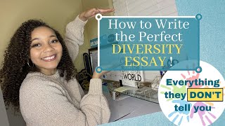 How to Write the PERFECT DIVERSITY ESSAY   What Admissions Staff Are REALLY Looking For [upl. by Eadrahc]