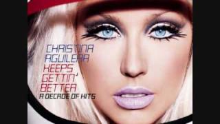 11 Candyman  Christina Aguilera Keeps Gettin Better A Decade Of Hits 2008 [upl. by Inaej196]