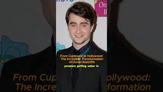 From Cupboard to Hollywood The Incredible Transformation of Daniel Radcliffe danielradcliffe [upl. by Myrwyn]