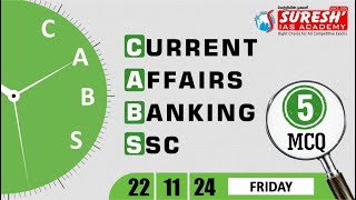 CURRENT AFFAIRS BANKING SSC  NOVEMBER22  Suresh IAS Academy [upl. by Corette]