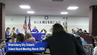 Miamisburg School Board March 2024 [upl. by Faucher]