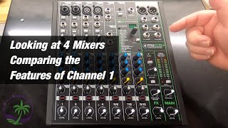 Comparing the Features of Channel 1 on 4 Audio Mixer Consoles [upl. by Assylla]