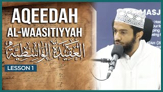 Aqeedah alWaasitiyyah  العقيدة الواسطية  Lesson 1  Ustaadh Yasin Munye [upl. by Nivel]