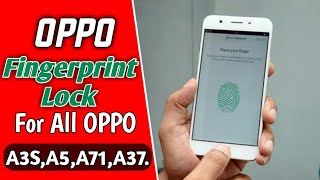 Fingerprint Lock For All Oppo Phones Fingerprint Lock For OPPO a37 a5 a3s a71 [upl. by Rosita]