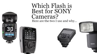 What flash is best for Sony cameras In this video I talk about sonys flash and Westcotts system [upl. by Kobi]