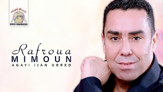 Ayourino  Mimoun Rafroua Official Audio [upl. by Allemaj]