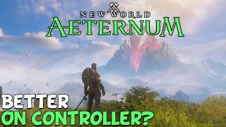 New World But on Controller Does it Feel Better [upl. by Ebeneser]