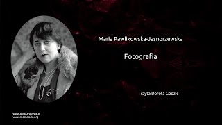 Maria PawlikowskaJasnorzewska  Fotografia [upl. by Viquelia]