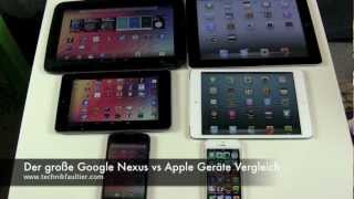 Der große Google Nexus vs Apple Geräte Vergleich [upl. by Genisia]