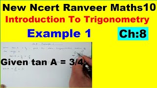 Class 10 Maths  Chapter 8  Example 1  Introduction To Trigonometry  NEW NCERT  Ranveer [upl. by Ruthann]