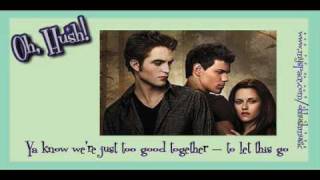 Oh Hush quotIrresistiblequot  New Moon Video [upl. by Close]