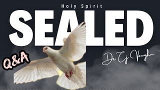 Holy Spirit Secures My Salvation quotQampAquot [upl. by Acirretahs]