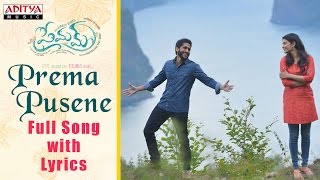 Prema Pusene Full Song with Lyrics  Premam Songs  Naga Chaitanya Shruthi Hassan Anupama Madonna [upl. by Lazos]