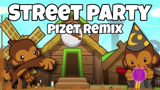 Bloons Monkey City Street Party  Pizet Remix [upl. by Otila]