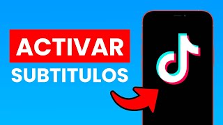 Cómo Activar Subtítulos Automáticos en TikTok ✅ 2024 [upl. by Patten]