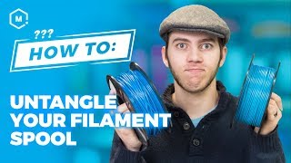 How To Untangle Filament  Filament Guide [upl. by Ennalyrehc925]