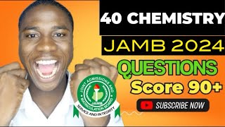 40 JAMB 2024 Chemistry Likely Questions RevealedScore 90 in Your JAMB Chemistry [upl. by Yves315]