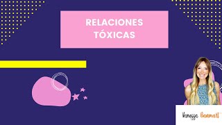 Relaciones Tóxicas y Duelos [upl. by Rihsab]