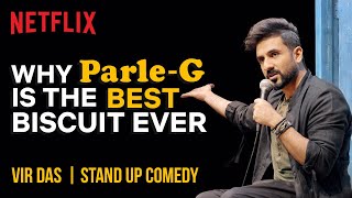 Why ParleG Is The Best Biscuit In The World  thevirdas StandUp Comedy  Netflix India [upl. by Ythomit]