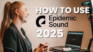 How To Use Epidemic Sound For YouTube  Get Copyright Free Music To Your Videos 2024 [upl. by Atiuqihs]