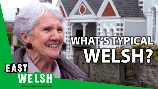 Whats Typical Welsh  Easy Welsh 7 [upl. by Ofella]