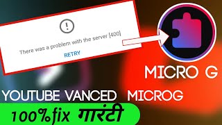 How to install microG  YouTube vanced microG problem fix [upl. by Nrublim]