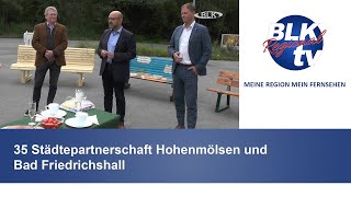 35 Jahre Städtepartnerschaft Hohenmölsen und Bad Friedrichshall [upl. by Gibby54]