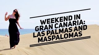 Weekend In Gran Canaria in November Las Palmas Playa Del Inglés And Maspalomas Dunes [upl. by Caraviello]