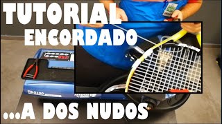 Tutorial encordado a 2 nudos en raquetas de tenis [upl. by Kiran]