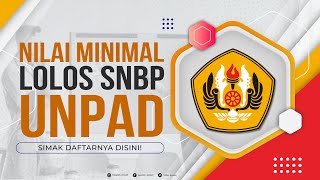 TERBARUNILAI MINIMAL LOLOS UNPAD SNBP 2023 UNPAD [upl. by Tadashi460]