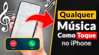 Como Colocar MÚSICA como TOQUE no iPhone iOS  GRÁTIS [upl. by Enomar]