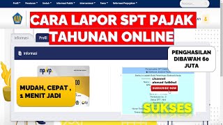 CARA LAPOR SPT TAHUNAN PNS DIBAWAH 60 JUTA [upl. by Nevil]