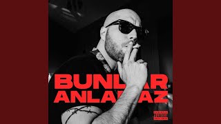 Bunlar Anlamaz [upl. by Akira170]