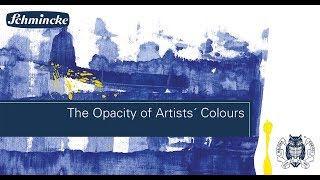 The Opacity of Artists´ Colours [upl. by Gorrian]