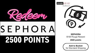 How to Redeem 2500 Sephora Points Full Guide [upl. by Neyugn]