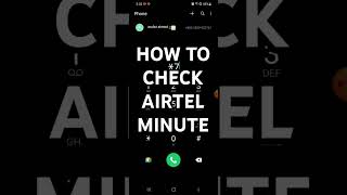 HOW TO CHECK AIRTEL MINUTE এয়ারটেল সিমের মিনিট দেখার নিয়ম। airtel sim minute dekbo kivabe airtel sm [upl. by Airdnat]