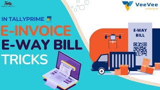 Save Time on eInvoice amp EWay Bills with These Tally Prime Secrets [upl. by Oznola]