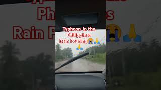 subscribers roadtrip philippines typhoonph So heavy rain OMG🙏🙏 [upl. by Jacki763]