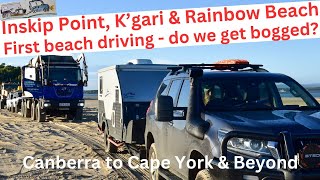 Week 3  Inskip Point Kgari amp Rainbow Beach [upl. by Aridan]