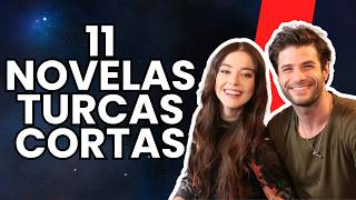 11 NOVELAS TURCAS CORTAS EN ESPAÑOL [upl. by Malinowski]