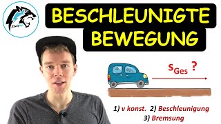 Beschleunigte Bewegung – mit Bremsvorgang  Gesamtstrecke berechnen [upl. by Elga]