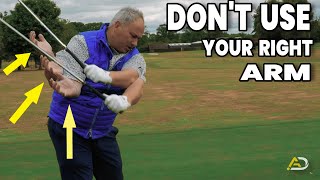 DONT USE YOUR RIGHT ARM In The Golf Swing [upl. by Ternan607]