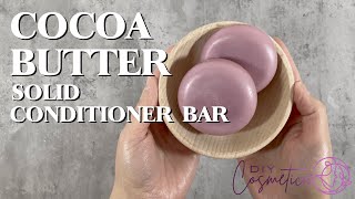 DIY  SOLID HAIR COCOA CONDITIONER RECIPE  4K [upl. by Ecneret]