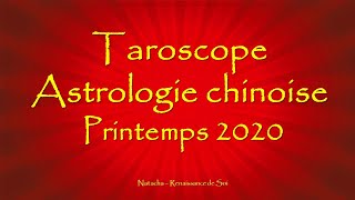 Taroscope Astrologie chinoise  Printemps 2020 🎎🏮✨ 12 miniguidances [upl. by Grata298]