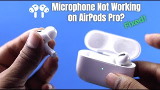 Fix AirPods Pro Microphone Not Working Solved [upl. by Nadaba]