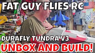 DURAFLY TUNDRA V3 UNBOX AND BUILD by Fat Guy Flies RC [upl. by Arriek501]