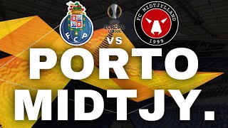 PORTO 20 MIDTJYLLAND  LIGA EUROPA  EDRA [upl. by Delija]